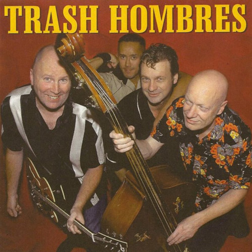 Trash Hombres eerste samenstelling